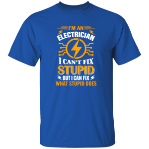 I Can’t Fix Stupid But I Can Fix What It Does | VoltShirts redirect04142026090450 VoltShirts
