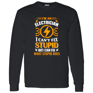 I Can’t Fix Stupid But I Can Fix What It Does | VoltShirts redirect04142026090452 VoltShirts