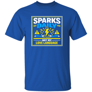 Electrician Shirt – Sparks Daily Not My Love Language | VoltShirts redirect04152026230419 1 VoltShirts