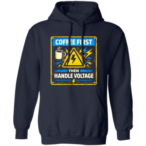 Funny Electrician Shirt – Coffee First Then Handle Voltage | VoltShirts redirect04152026230419 VoltShirts