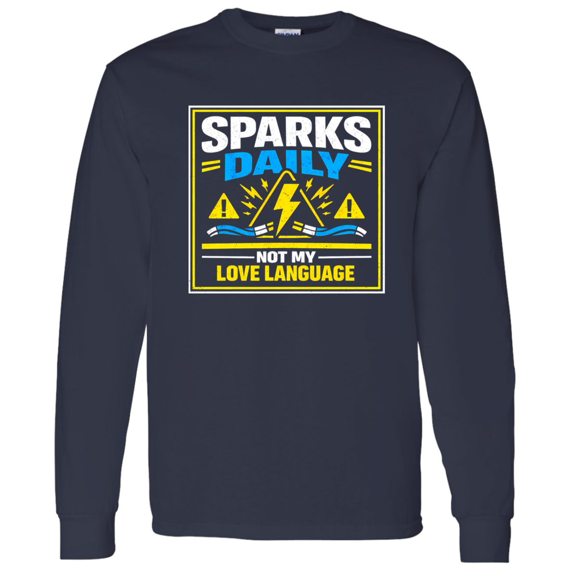 Electrician Shirt – Sparks Daily Not My Love Language | VoltShirts Electrician Shirt – Sparks Daily Not My Love Language - Image 12