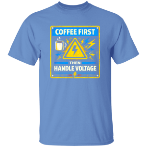 Funny Electrician Shirt – Coffee First Then Handle Voltage | VoltShirts redirect04152026230421 VoltShirts