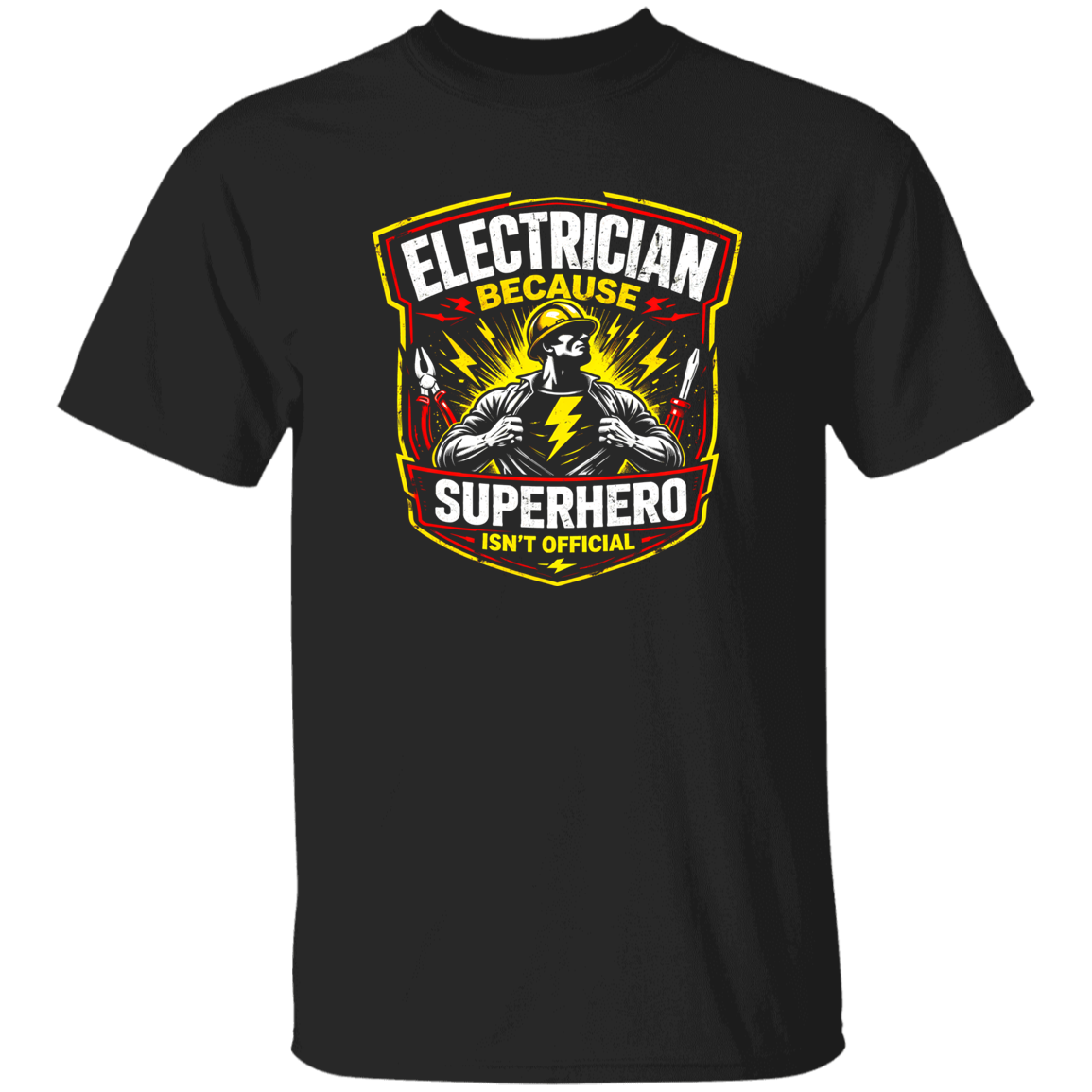 Funny Electrician Shirt – Electrician Because Superhero Isn’t Official | VoltShirts Funny Electrician Shirt – Electrician Because Superhero Isn’t Official