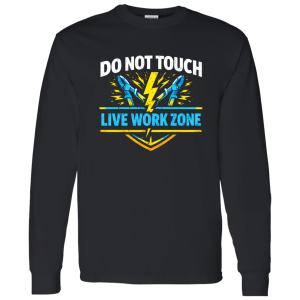 Funny Electrician Shirt – Do Not Touch Live Work Zone | VoltShirts redirect04152026230441 5 VoltShirts