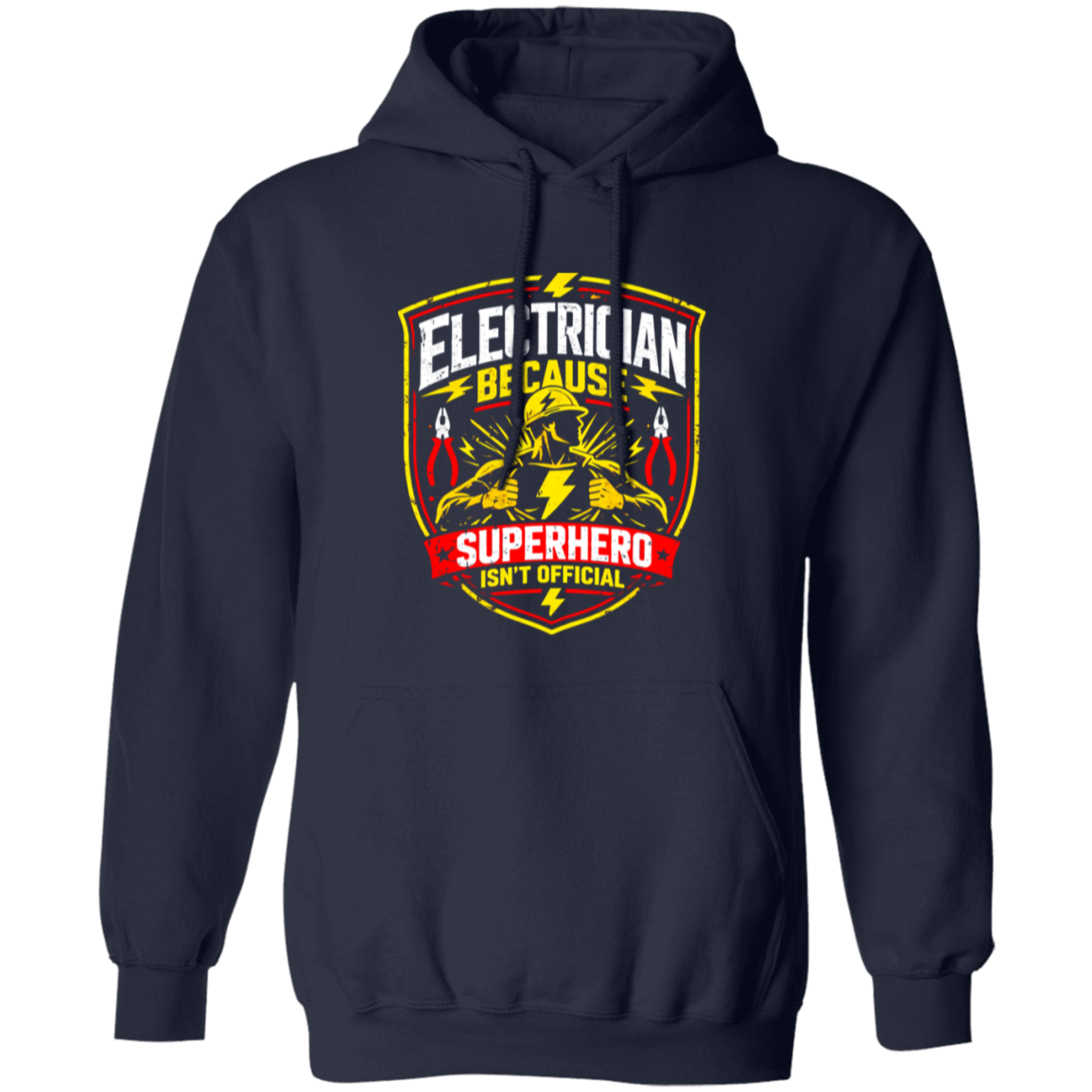 Funny Electrician Shirt – Electrician Because Superhero Isn’t Official 2 | VoltShirts Funny Electrician Shirt – Electrician Because Superhero Isn’t Official 2 - Image 2