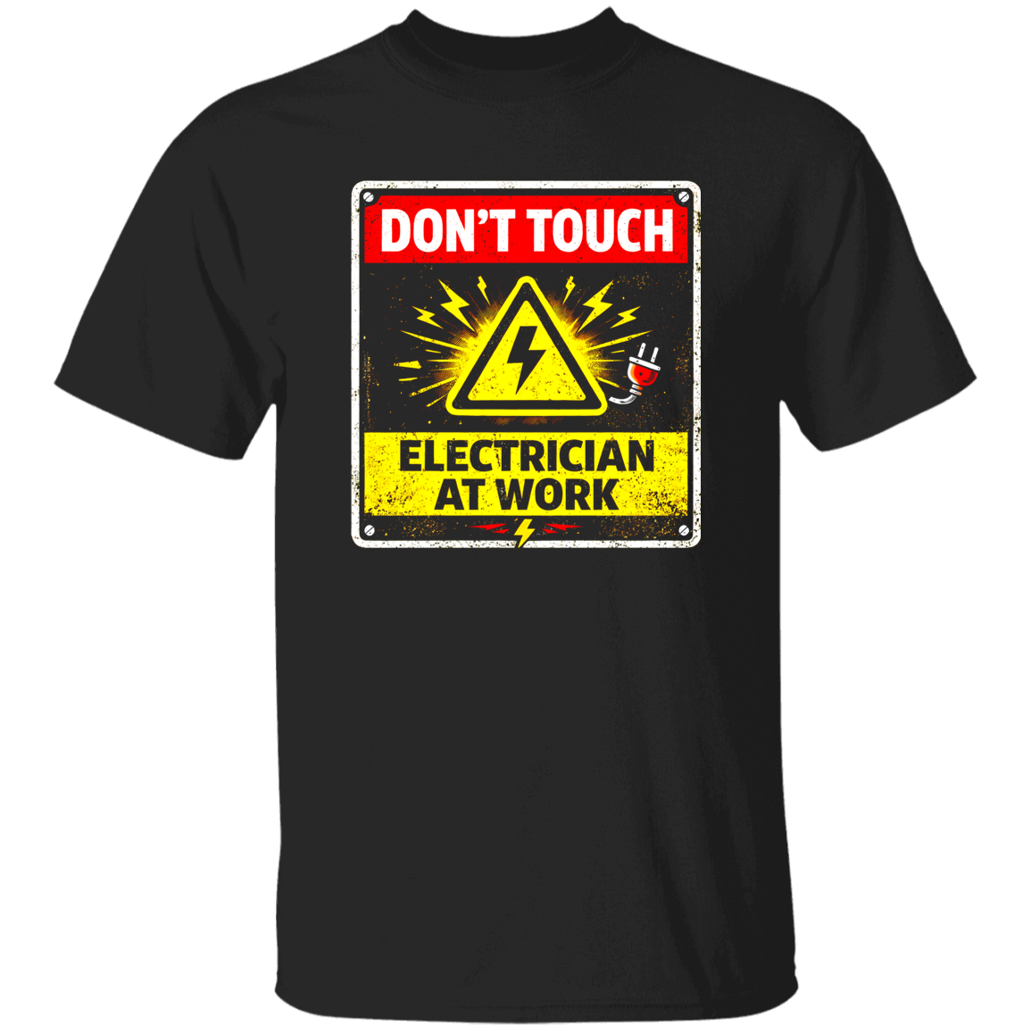 Funny Electrician Shirt – Don’t Touch Electrician At Work | VoltShirts Funny Electrician Shirt – Don’t Touch Electrician At Work