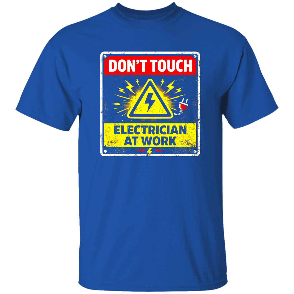 Funny Electrician Shirt – Don’t Touch Electrician At Work | VoltShirts Funny Electrician Shirt – Don’t Touch Electrician At Work - Image 6