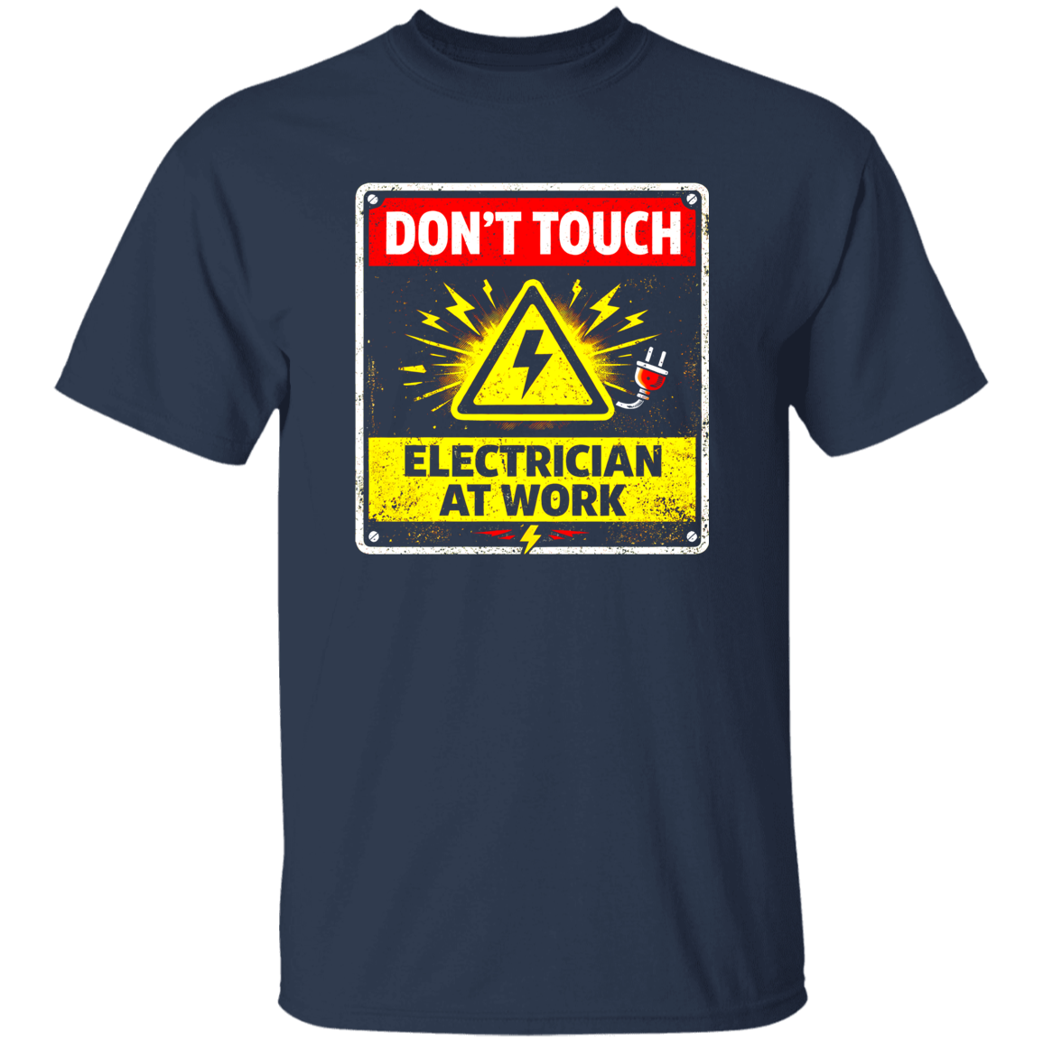 Funny Electrician Shirt – Don’t Touch Electrician At Work | VoltShirts Funny Electrician Shirt – Don’t Touch Electrician At Work - Image 5