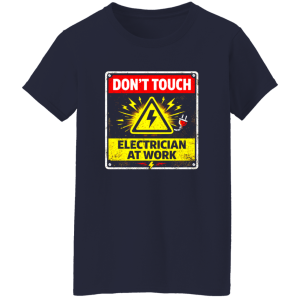 Funny Electrician Shirt – Don’t Touch Electrician At Work | VoltShirts redirect04152026230459 1 VoltShirts