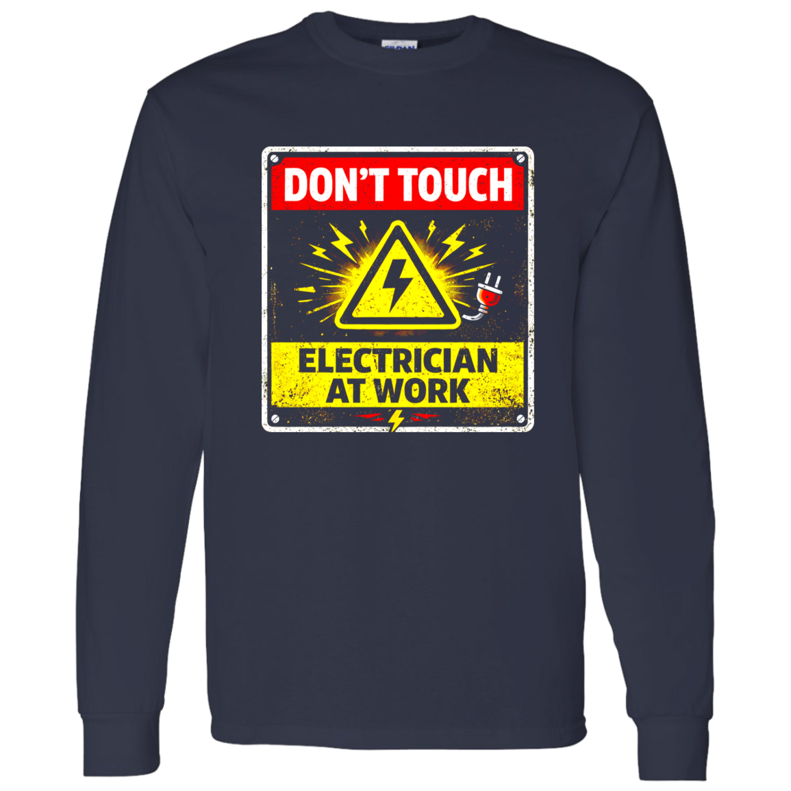 Funny Electrician Shirt – Don’t Touch Electrician At Work | VoltShirts Funny Electrician Shirt – Don’t Touch Electrician At Work - Image 12