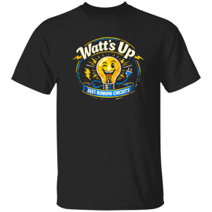 Funny Electrician Shirt – Watt’s Up Electrician Joke