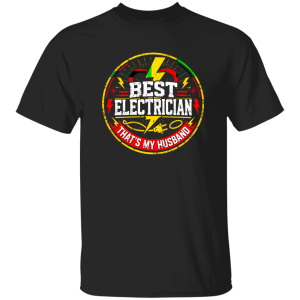 Electrician Husband Gift Shirt – Best Electrician That’s My Husband