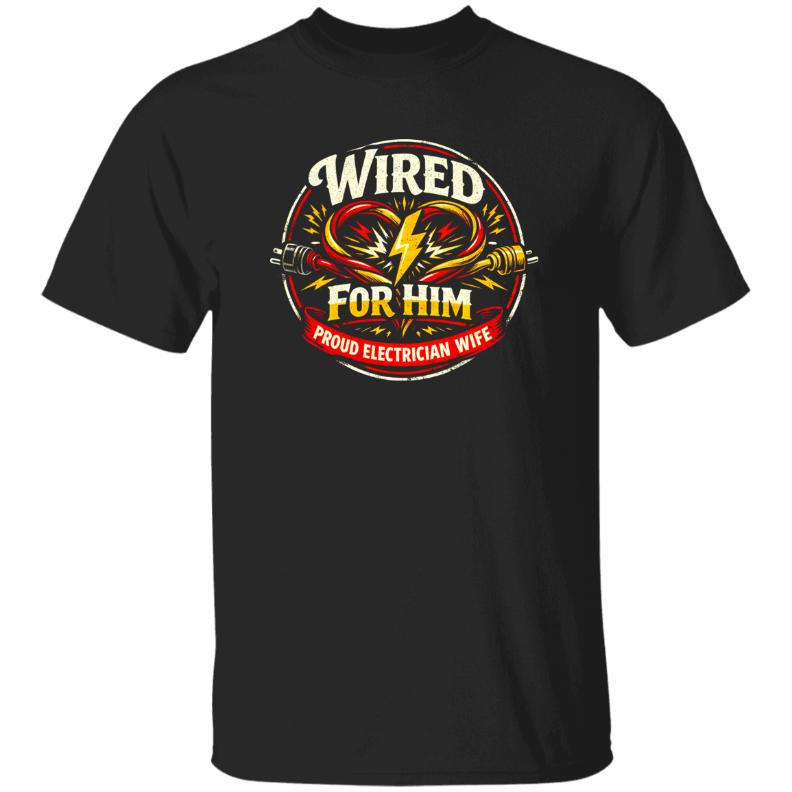 Electrician Wife Shirt – Wired For Him Proud Electrician Wife | VoltShirts Electrician Wife Shirt – Wired For Him Proud Electrician Wife