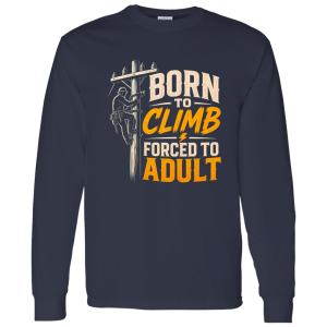 Born To Climb Forced To Adult | VoltShirts redirect05032026060546 5 VoltShirts