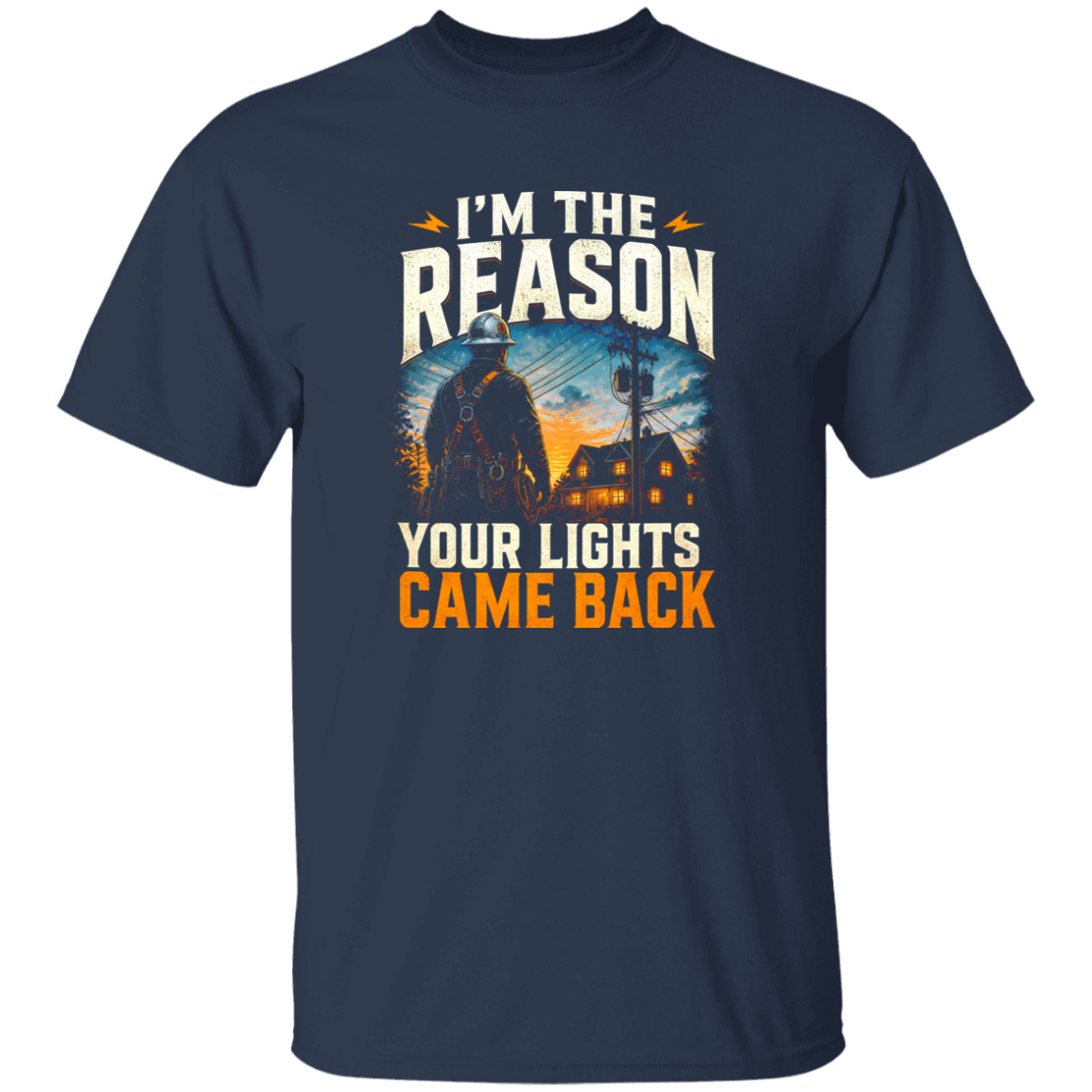 I’m The Reason Your Lights Came Back | VoltShirts I’m The Reason Your Lights Came Back - Image 5