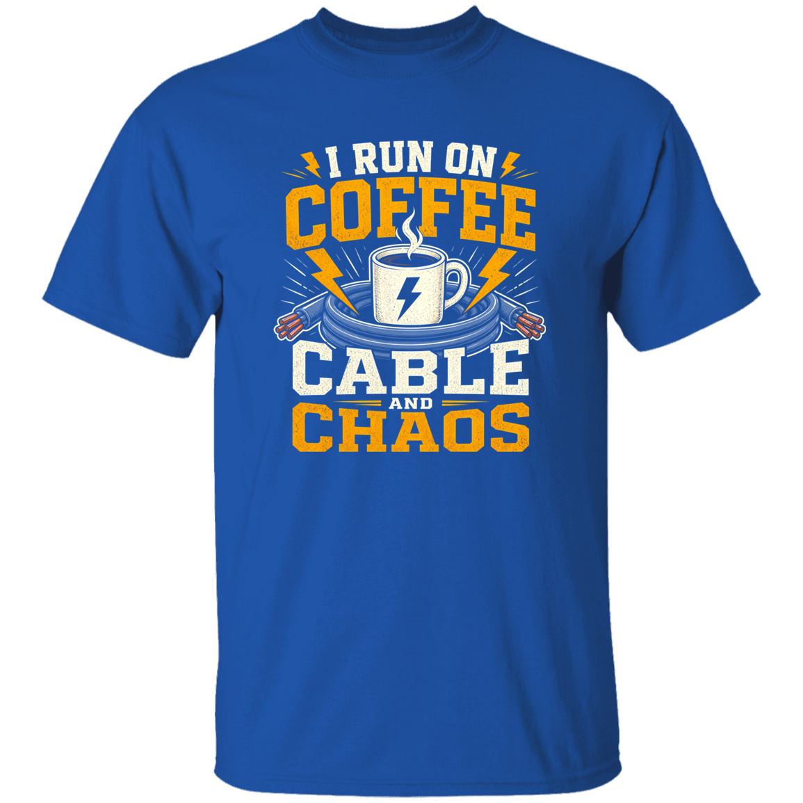 I Run On Coffee Cable And Chaos | VoltShirts I Run On Coffee Cable And Chaos - Image 6