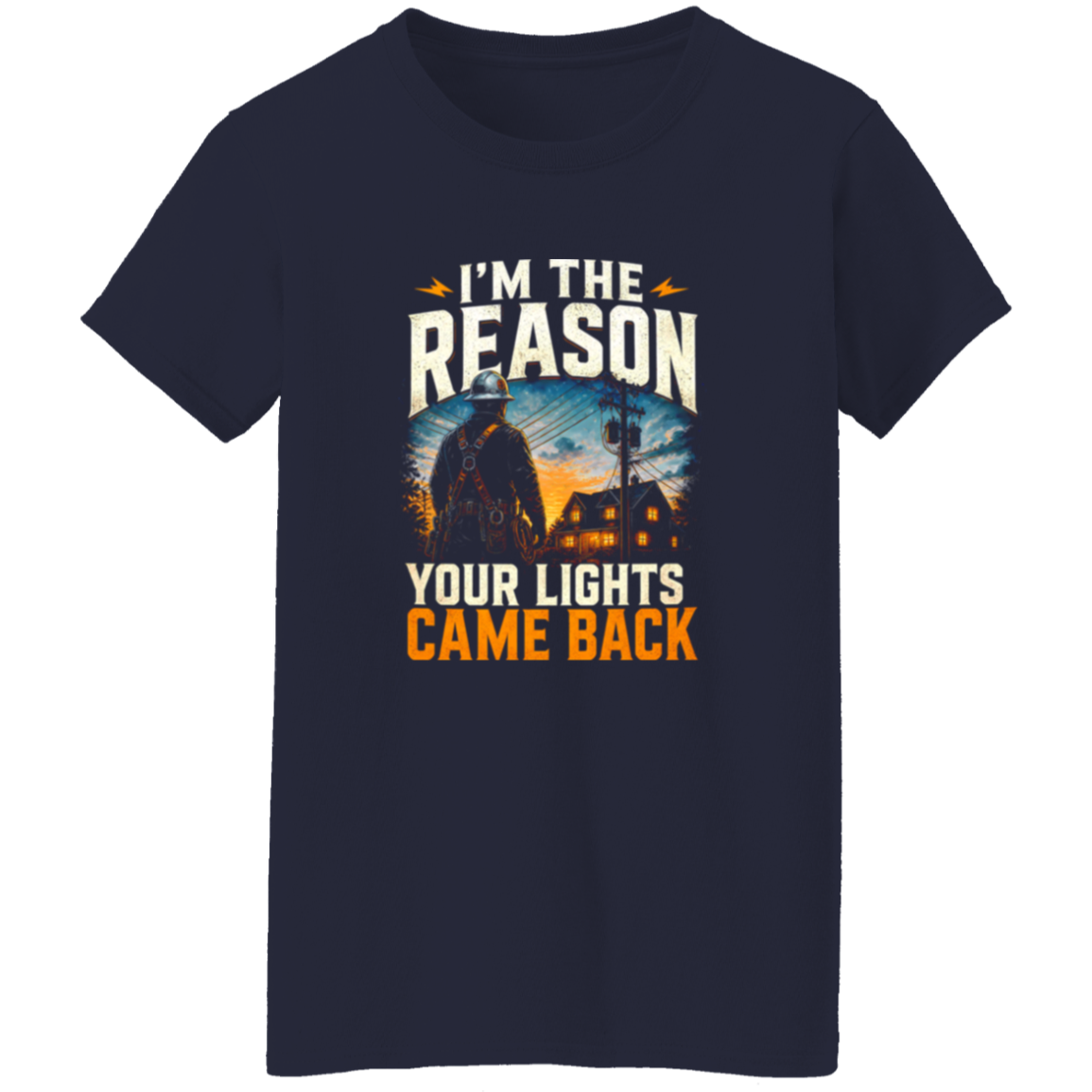 I’m The Reason Your Lights Came Back | VoltShirts I’m The Reason Your Lights Came Back - Image 9