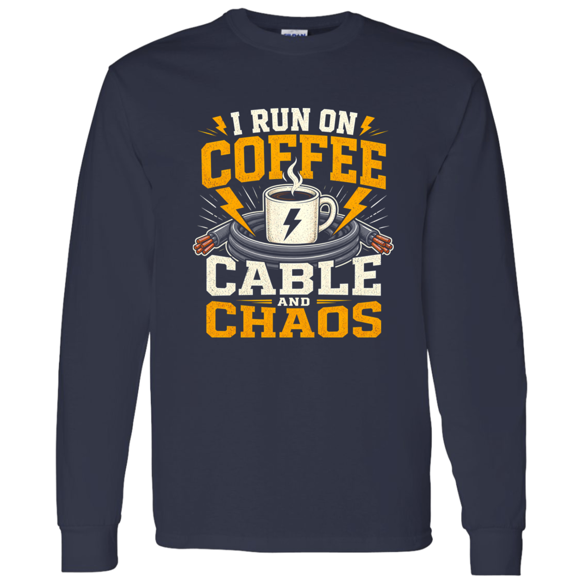 I Run On Coffee Cable And Chaos | VoltShirts I Run On Coffee Cable And Chaos - Image 12