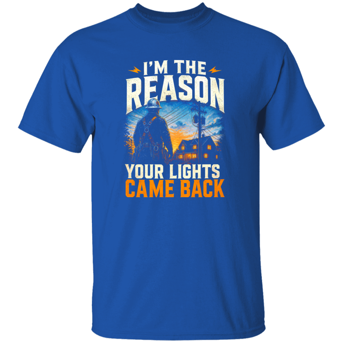 I’m The Reason Your Lights Came Back | VoltShirts I’m The Reason Your Lights Came Back - Image 6