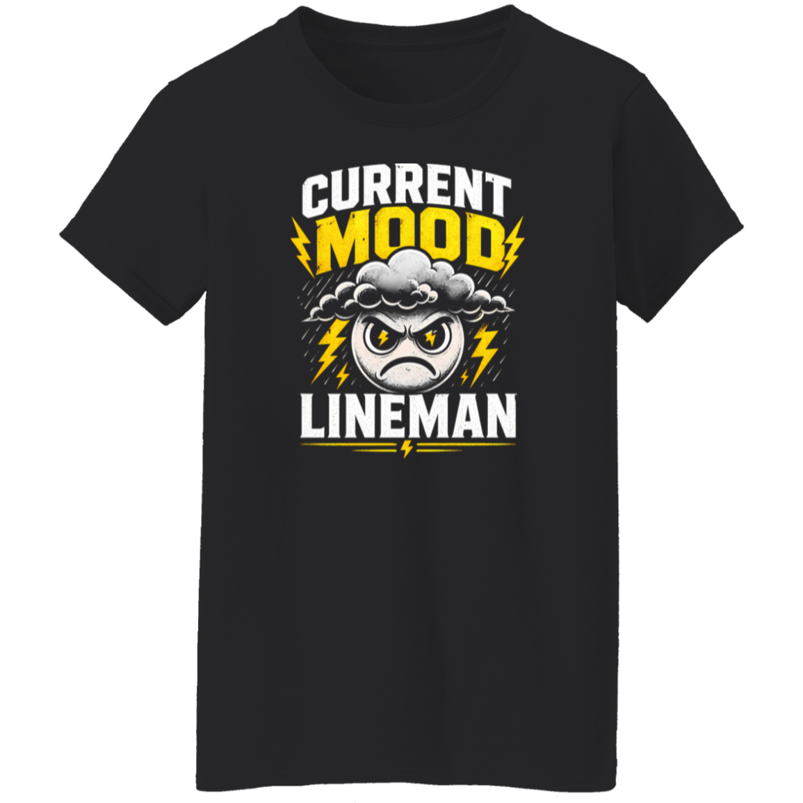 Current Mood Lineman | VoltShirts Current Mood Lineman - Image 7