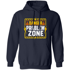 Danger Problem Zone | VoltShirts redirect05082026000539 1 VoltShirts