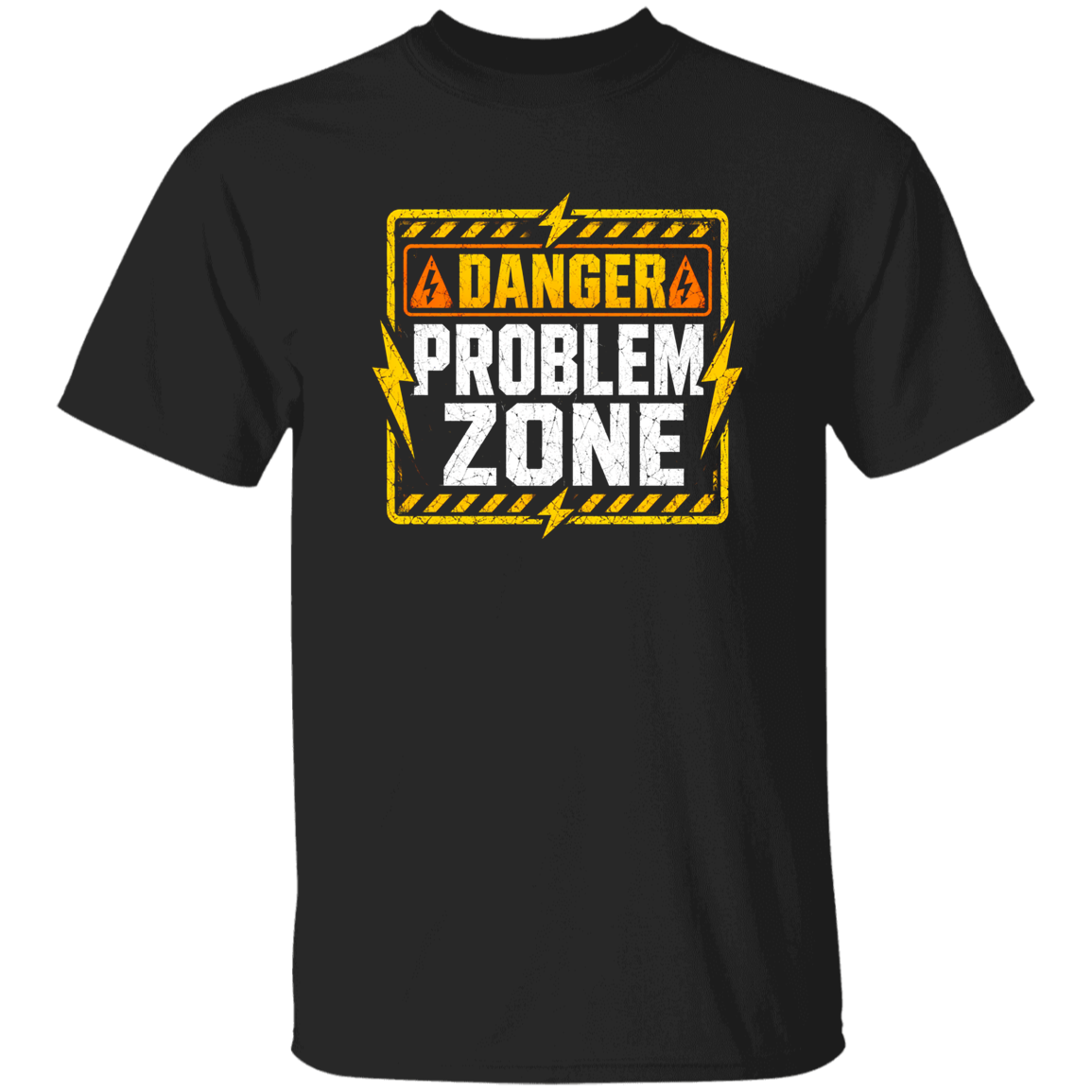 Danger Problem Zone | VoltShirts Danger Problem Zone