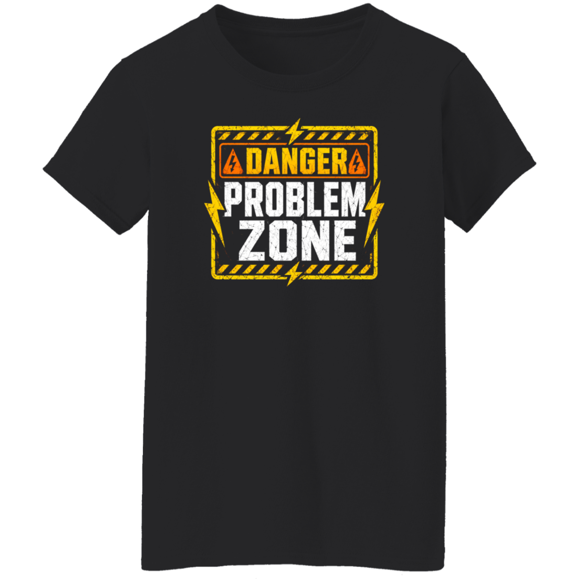 Danger Problem Zone | VoltShirts Danger Problem Zone - Image 8