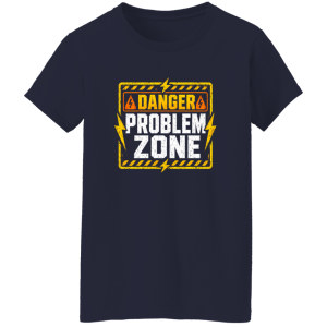 Danger Problem Zone | VoltShirts redirect05082026000542 1 VoltShirts