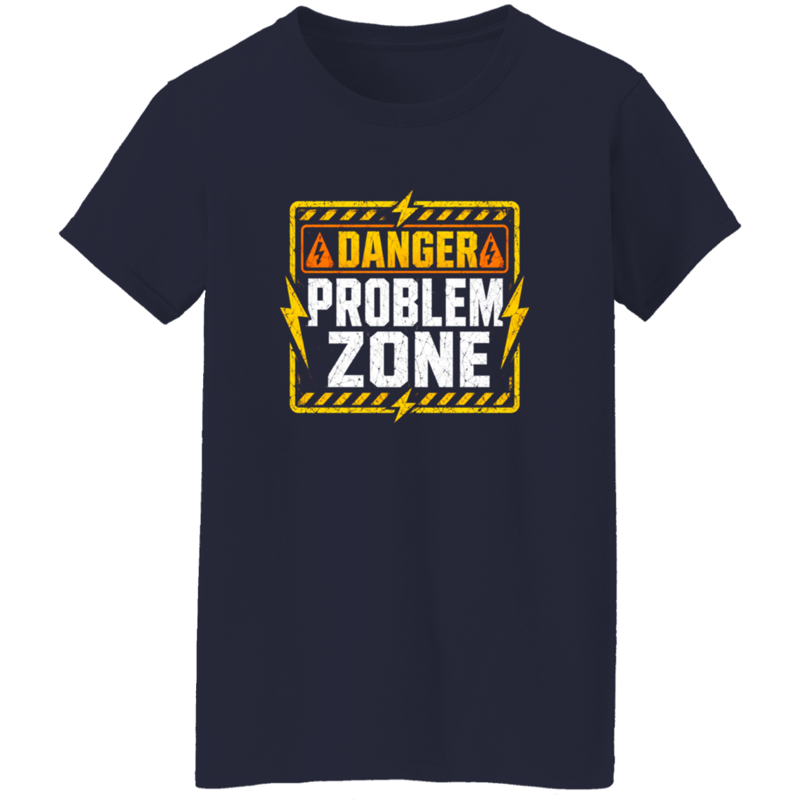 Danger Problem Zone | VoltShirts Danger Problem Zone - Image 10