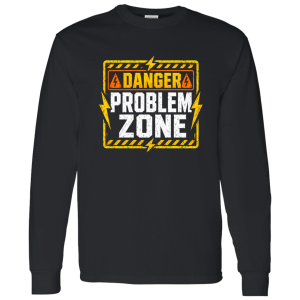 Danger Problem Zone | VoltShirts redirect05082026000542 3 VoltShirts