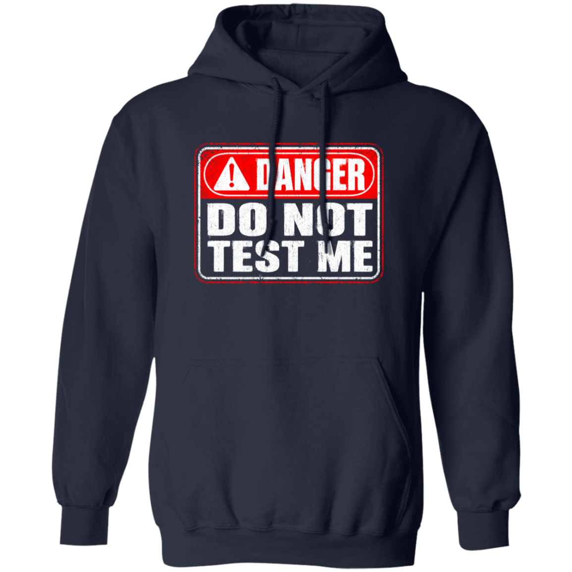 Danger Warning Shirt – Danger Do Not Test Me Warning Graphic | VoltShirts Danger Warning Shirt – Danger Do Not Test Me Warning Graphic - Image 2