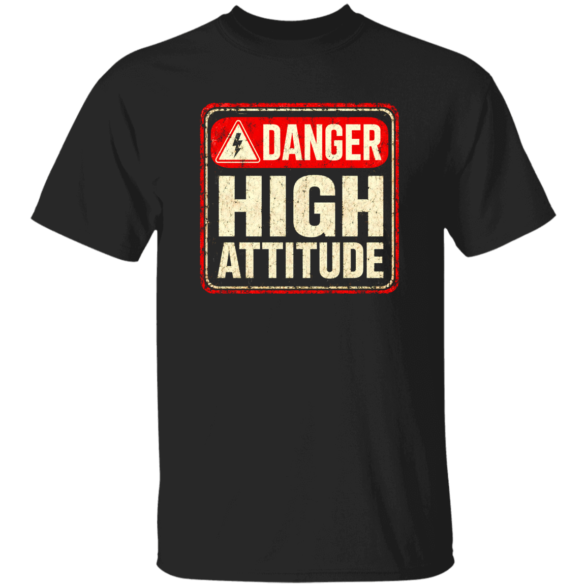 Danger Warning Shirt – Danger High Attitude Warning Graphic | VoltShirts Danger Warning Shirt – Danger High Attitude Warning Graphic