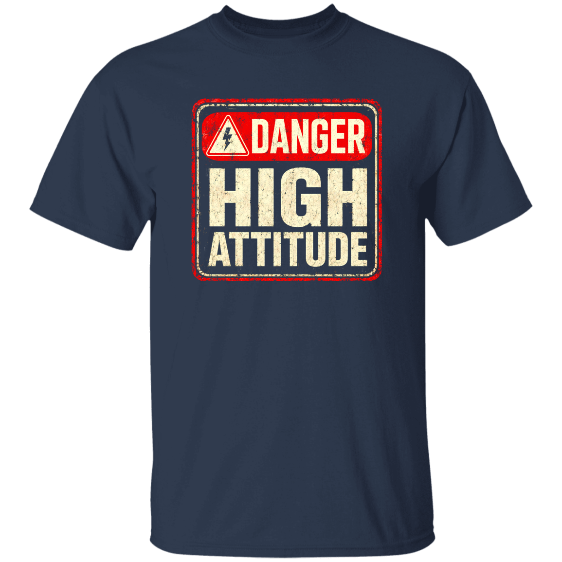 Danger Warning Shirt – Danger High Attitude Warning Graphic | VoltShirts Danger Warning Shirt – Danger High Attitude Warning Graphic - Image 4