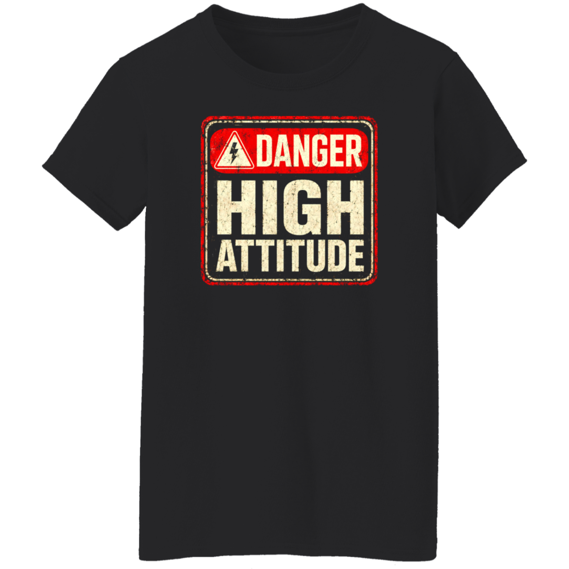 Danger Warning Shirt – Danger High Attitude Warning Graphic | VoltShirts Danger Warning Shirt – Danger High Attitude Warning Graphic - Image 7
