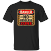 Danger Warning Shirt – Danger No Nonsense Zone Warning Graphic | VoltShirts redirect05102026220514 3 VoltShirts