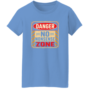 Danger Warning Shirt – Danger No Nonsense Zone Warning Graphic | VoltShirts redirect05102026220517 6 VoltShirts