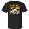 Danger Warning Shirt – Caution Low Patience Warning Graphic | VoltShirts redirect05102026220519 1 VoltShirts
