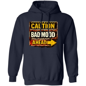 Danger Warning Shirt – Caution Bad Mood Ahead Warning Graphic | VoltShirts redirect05102026220540 1 VoltShirts