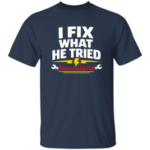 Funny Electrician Shirt – I Fix What Your Husband Tried | VoltShirts redirect04162026070421 1 VoltShirts