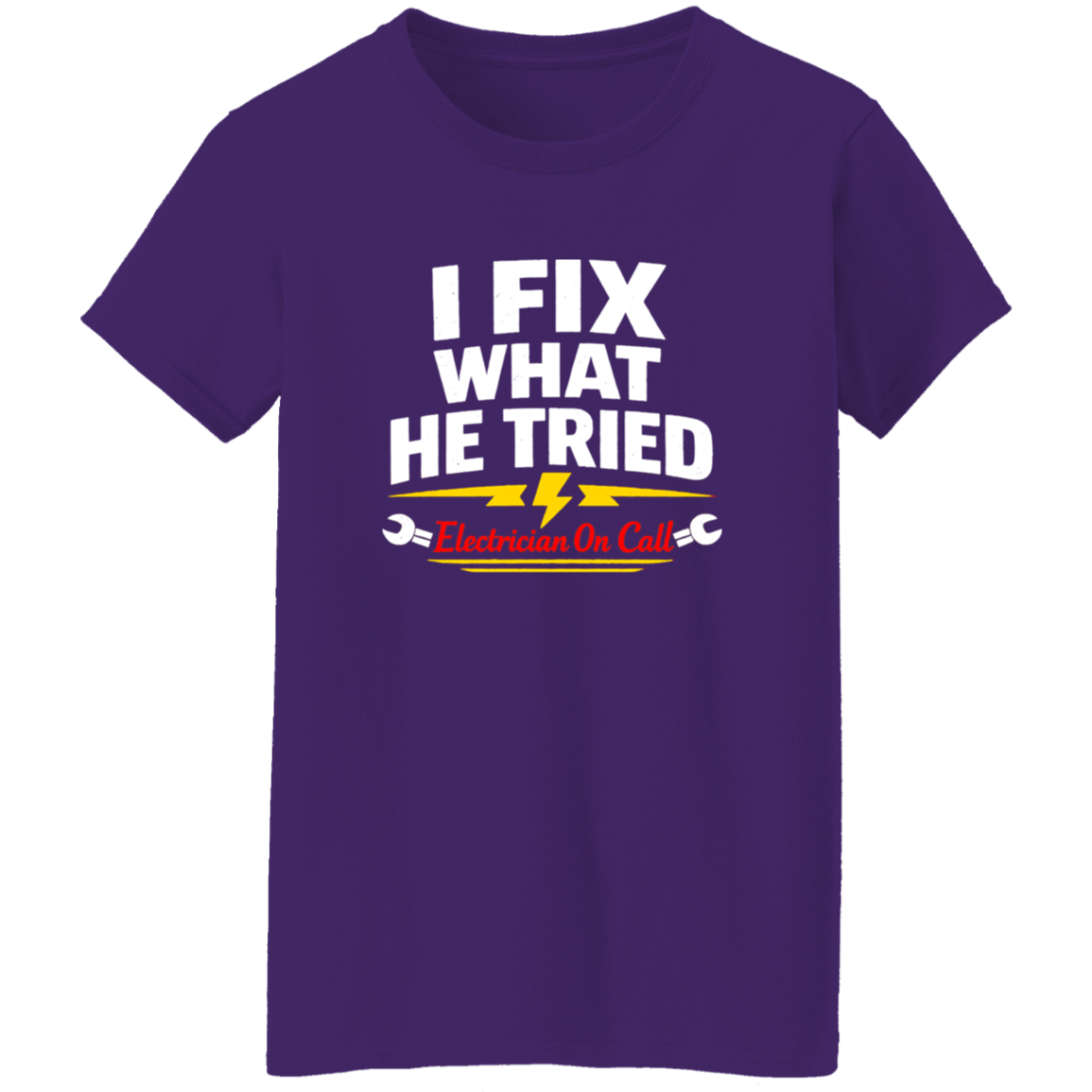 Funny Electrician Shirt – I Fix What Your Husband Tried | VoltShirts Funny Electrician Shirt – I Fix What Your Husband Tried - Image 10