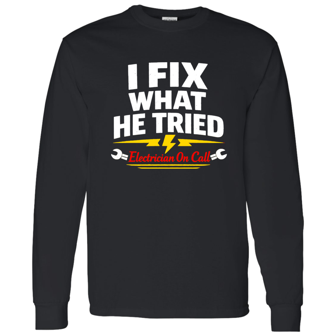Funny Electrician Shirt – I Fix What Your Husband Tried | VoltShirts Funny Electrician Shirt – I Fix What Your Husband Tried - Image 11