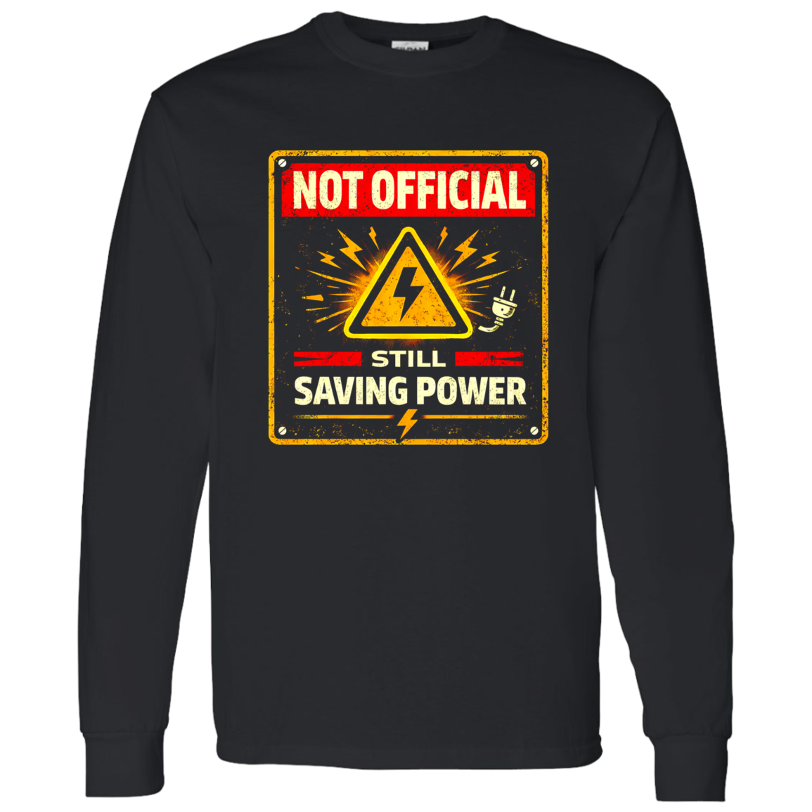 Funny Electrician Shirt – Not Official But Saving Power | VoltShirts Funny Electrician Shirt – Not Official But Saving Power - Image 11