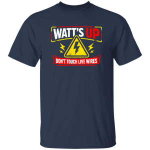 Electrician Shirt – Watt’s Up Don’t Touch Live Wires Humor Tee | VoltShirts redirect04162026220407 5 VoltShirts
