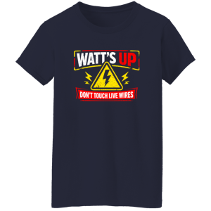 Electrician Shirt – Watt’s Up Don’t Touch Live Wires Humor Tee | VoltShirts redirect04162026220408 6 VoltShirts
