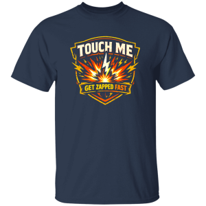 Touch Me Get Zapped Fast Electrician Warning Tee | VoltShirts redirect04162026220426 2 VoltShirts