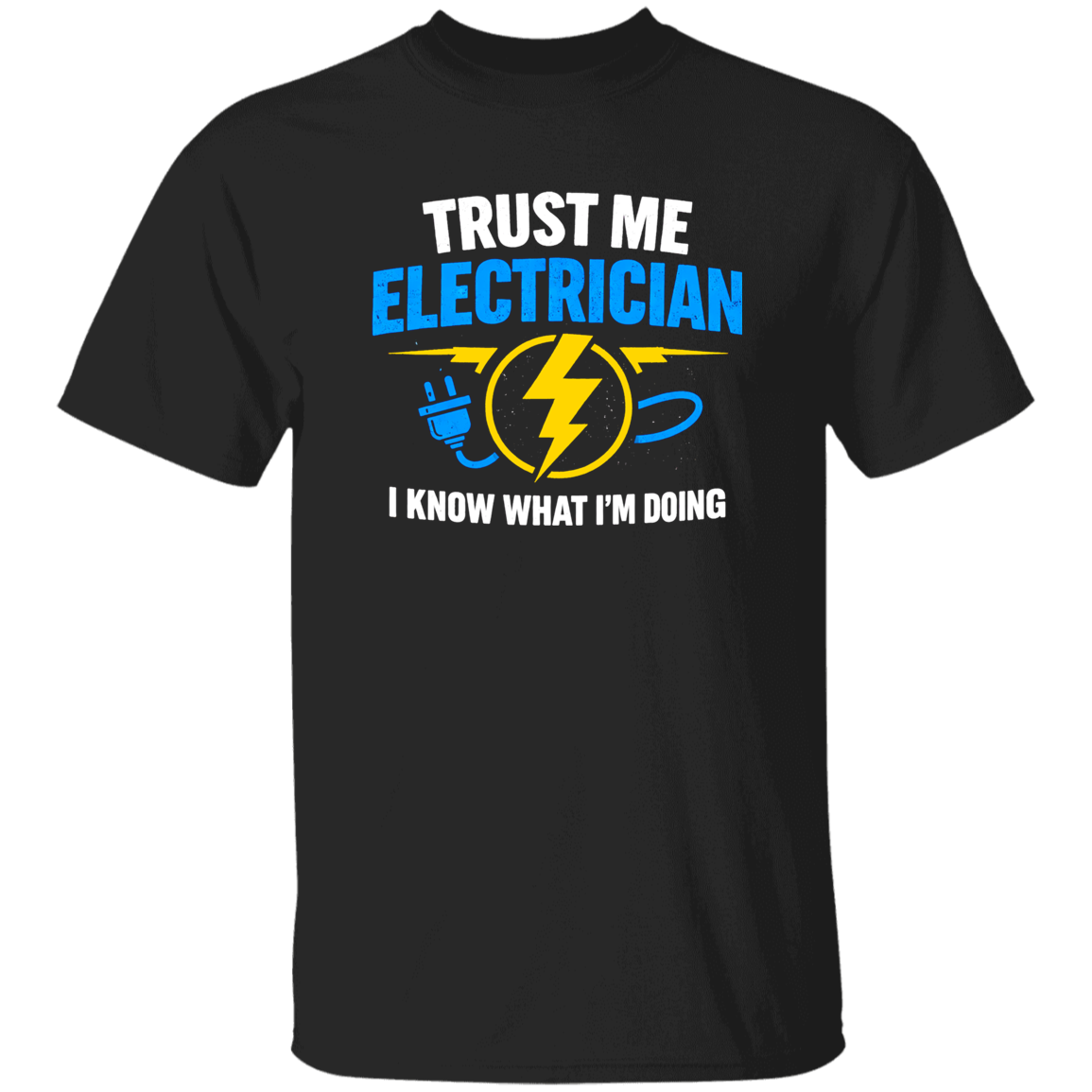Trust Me I’m an Electrician – Classic Humor Work Shirt | VoltShirts Trust Me I’m an Electrician – Classic Humor Work Shirt